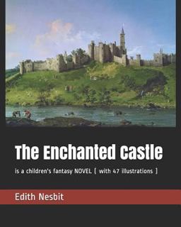 The Enchanted Castle