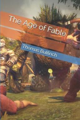 The Age of Fable