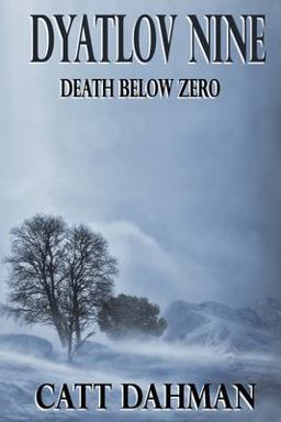 Dyatlov Nine: Death below Zero