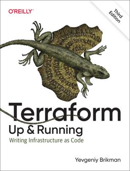 Terraform: up and Running Writing Infrastructure As Code 3rd 9781098116743 Front Cover