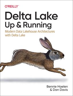 Delta Lake: up and Running