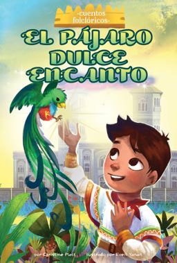 El Pájaro Dulce Encanto