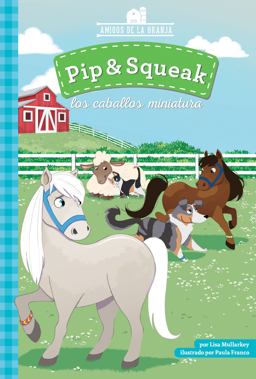 Pip and Squeak Los Caballos Miniature