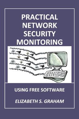 Practical Network Security Monitoring
