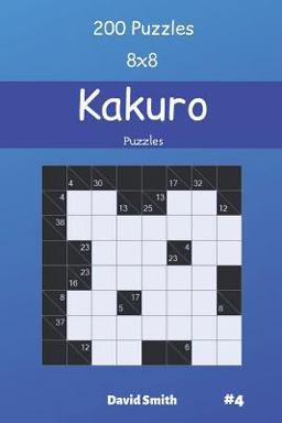 Kakuro Puzzles - 200 Puzzles 8x8 Vol. 4