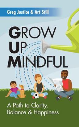 Grow up Mindful