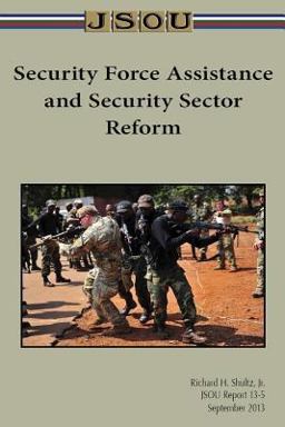 Security Force Assistance and Security Sector Reform