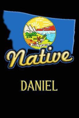 Montana Native Daniel