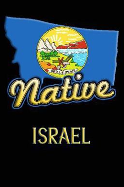 Montana Native Israel