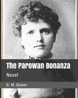 The Parowan Bonanza