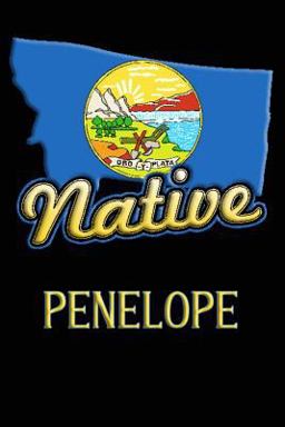 Montana Native Penelope