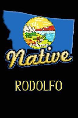 Montana Native Rodolfo