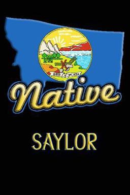 Montana Native Saylor