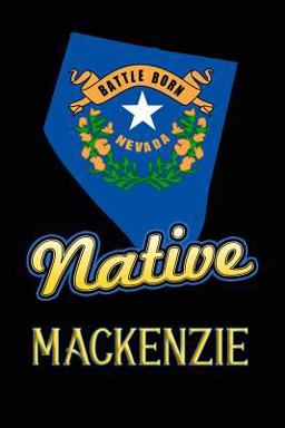 Nevada Native Mackenzie