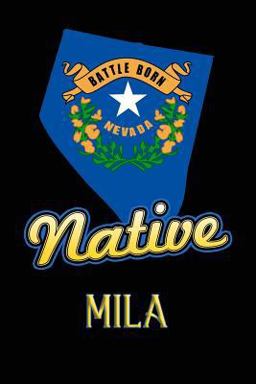 Nevada Native Mila