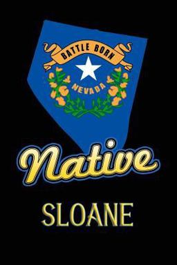 Nevada Native Sloane