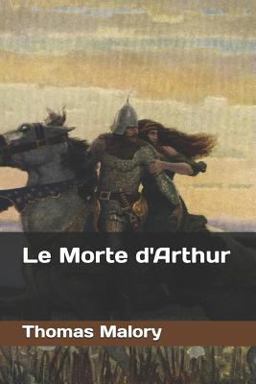 Le Morte D'Arthur