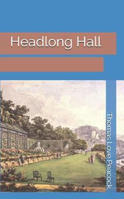 Headlong Hall Headlong Hall