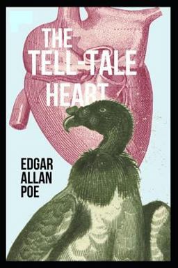 The Tell-Tale Heart