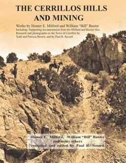 The Cerrillos Hills and Mining