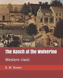 The Ranch at the Wolverine
