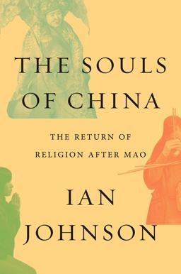 Souls of China The Return of Religion after Mao  9781101870051 Front Cover