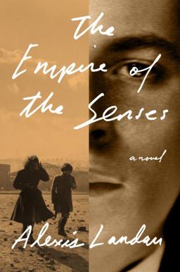 Empire of the Senses A Novel  9781101870075 Front Cover