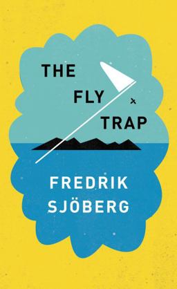 The Fly Trap The Fly Trap