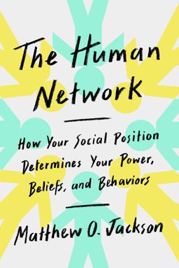 Human Network How the Intersection of Your Many Identities Can Determine Your Success or Failure in Life  9781101871430 Front Cover