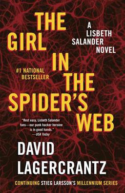 Girl in the Spider's Web A Lisbeth Salander Novel  9781101872000 Front Cover