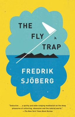 The Fly Trap The Fly Trap