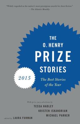 The O. Henry Prize Stories 2015:  9781101872314 Front Cover