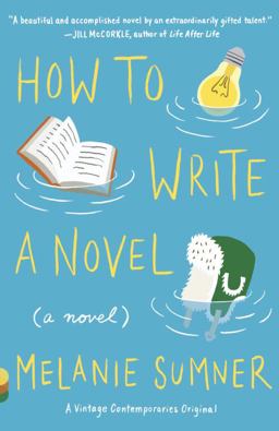 How to Write a Novel  9781101873472 Front Cover