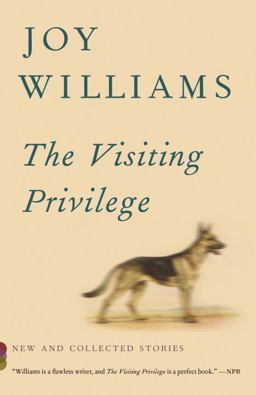 Visiting Privilege New and Collected Stories  9781101873717 Front Cover