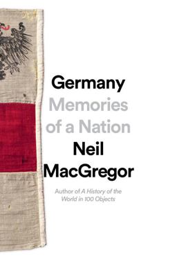 Germany Memories of a Nation  9781101875667 Front Cover