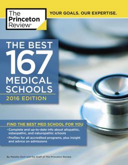 The Best 167 Medical Schools, 2016 Edition