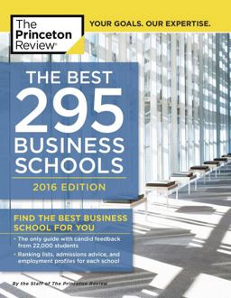 The Best 296 Business Schools, 2016