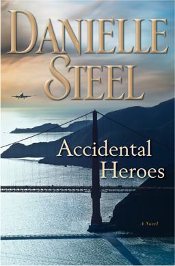 Accidental Heroes A Novel  9781101884096 Front Cover