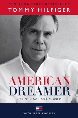American Dreamer My Life in Fashion and Business  9781101886212 Front Cover