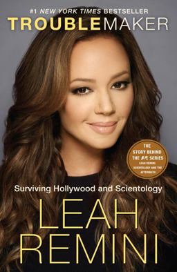 Troublemaker Surviving Hollywood and Scientology  9781101886984 Front Cover