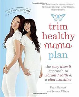 Trim Healthy Mama Plan: Keep It Simple, Keep It Sane  9781101902639 Front Cover