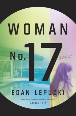 Woman No. 17 A Novel  9781101904251 Front Cover