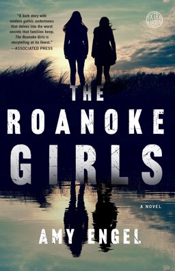 Roanoke Girls A Novel  9781101906682 Front Cover