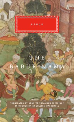 Babur Nama Introduction by William Dalrymple  9781101908235 Front Cover