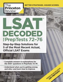 LSAT Decoded (PrepTests 72-76)