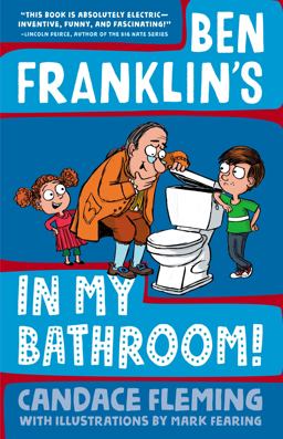 Ben Franklin's in My Bathroom!  9781101934067 Front Cover