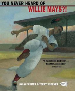 You Never Heard of Willie Mays?!  9781101934210 Front Cover