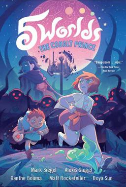 5 Worlds Book 2: the Cobalt Prince (a Graphic Novel)  9781101935897 Front Cover