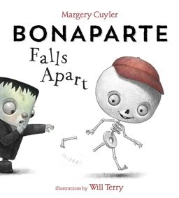 Bonaparte Falls Apart A Funny Skeleton Book for Kids and Toddlers  9781101937686 Front Cover