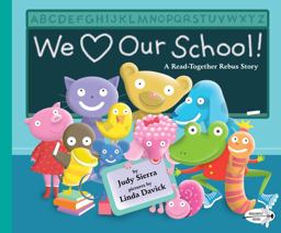 We Love Our School! A Read-Together Rebus Story  9781101940259 Front Cover